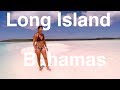 Long Island, Bahamas (Sailing SV Catsaway) - Ep. 30