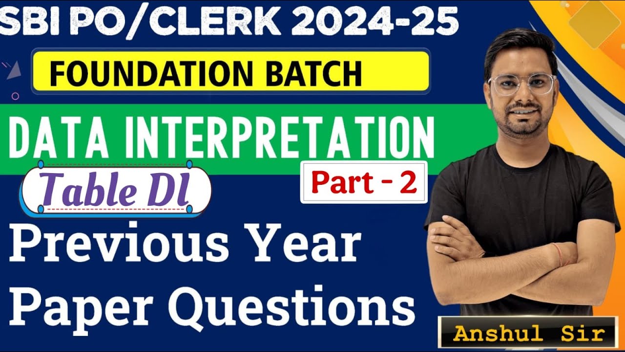 Table DI Part 2 Data Interpretation For Bank Exam SBi Clerk Foundation ...