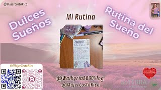 💟 Mi Rutina del Sueño 💤