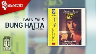 Iwan Fals - Bung Hatta (Official Karaoke Video) | No Vocal