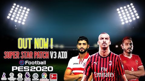 How to Setup Super Star Patch V3 AIO 2020 - PES 2020 + Fix + Option File ⚽️✅
