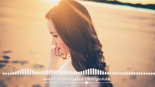 New hindi sad ringtone 2018 youtube||best heartbroken sad ringtone
