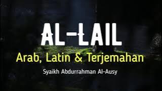 AL-LAIL ARAB, LATIN & TERJEMAHAN BAHASA INDONESIA | SYAIKH ABDURRAHMAN AL-AUSY