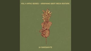 Vol 4 Afro Series - Amapiano Beats Mega Mixtape