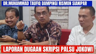 Download Lagu DR. MUHAMMAD TAUFIQ DAMPINGI RISMON SIANIPAR LAPORKAN JOKOWI ATAS DUGAAN SKRIPSI PALSU DI POLDA DIY! MP3 Download Lagu DR. MUHAMMAD TAUFIQ DAMPINGI RISMON SIANIPAR LAPORKAN JOKOWI ATAS DUGAAN SKRIPSI PALSU DI POLDA DIY! MP3