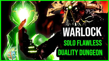 SOLO FLAWLESS DUALITY DUNGEON - WARLOCK  | Destiny 2