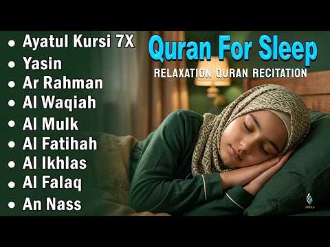Quran For Sleep Beautiful Tilawat Helping Babies Sleep Peacefully। Alfatiha, AyatulKursi, AlMoeathat