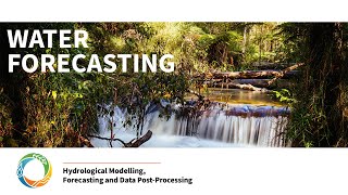 Hydrological Modelling Forecasting and Data Post-Processing