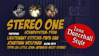 Stereo One Sound | 1986 - [Wolfman / Stitchie / Papa San ... and more]