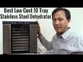 Best Low Cost 10 Tray Stainless Steel Dehydrator Review