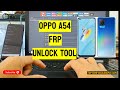 Oppo A54 FRP Unlocktool #unlocktool #a54 #frp