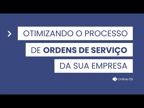Otimizando o processo de ordens de serviço da sua empresa | Online OS