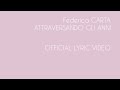 Federica Carta - Attraversando gli anni [Official Lyric Video]