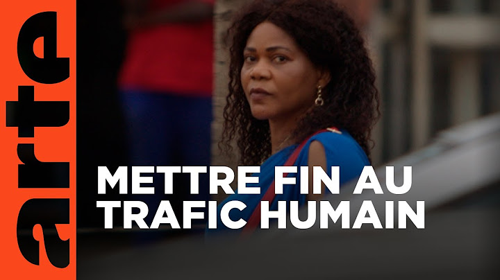 Trafic humain, le clan des Nigérians | ARTE