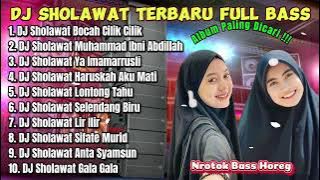 DJ SHOLAWAT FULL ALBUM TERBARU 2025 FULL BASS | Bocah Cilik Cilik