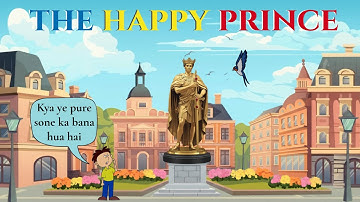 The Happy Prince Class 9 | class 9 english chapter 5 | the happy prince class 9 animation in hindi