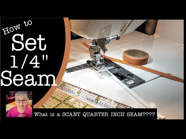 Sew the Perfect Quarter-Inch Seam Every Time! 