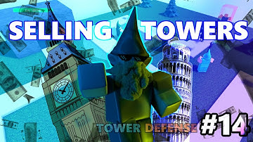 Torens verkopen + torenbezit - Tower Defense Tutorial #14