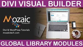 Divi Visual Builder Tutorial - Global Library Modules