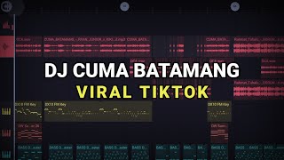 DJ CUMA BATAMANG VIRAL TIKTOK 2022 REMIX FULL BASS
