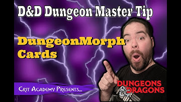 D&D DM Tip | DungeonMorph Cards | Crit Academy Podcast