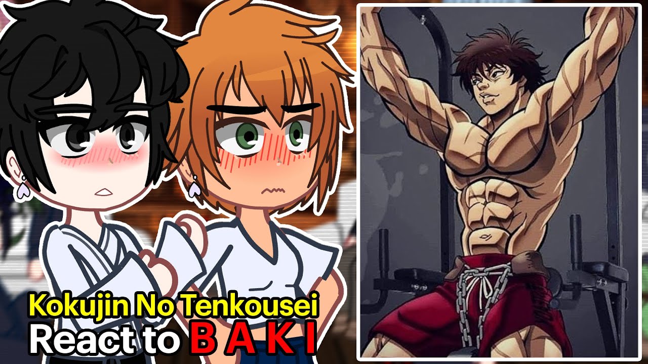 [NTR]  react to Hiroki as Baki Hanma | Kokujin no Tenkousei NTR | Gacha React [Full version]