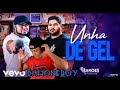 OS BARÕES DA PISADINHA-UNHA DE GEL(DJ JHONE BOY)