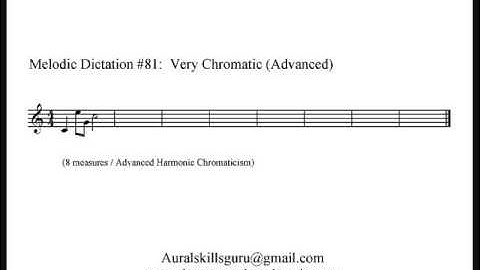 Melodic Dictation #81 - Very Chromatic (Advanced)