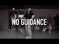 Chris Brown - No Guidance ft. Drake / Youngbeen Joo Choreography