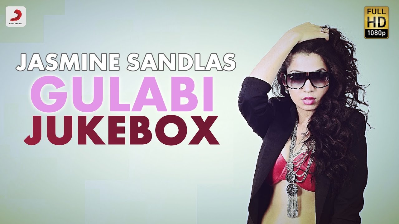 Jasmine Sandlas - Gulabi Album Jukebox | ft. Bohemia |