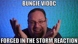 Reaction to Bungie's ViDoc - Forged in the Storm