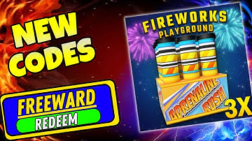 *NEW CODES* ROBLOX FIREWORKS PLAYGROUND CODES 2025 | FIREWORKS PLAYGROUND CODES