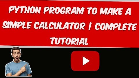 Python Program to Make a Simple Calculator | Complete Tutorial #shortvideo #coding #machinelearning