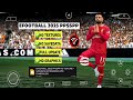 EFOOTBALL PES 2025 PPSSPP ISO NO TEXTURES & NO SAVE DATA NEW KITS 2024/25 REAL FACES & TRANSFERS