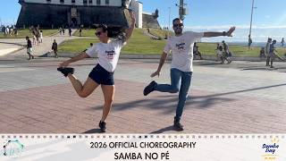 SAMBA DAY 2026 | Official Choreography SAMBA NO PÉ