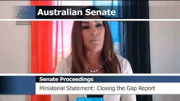 Senate Proceedings - Ministerial Statements: Closing the Gap Report