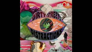 The Dirty Streets - Loving Man