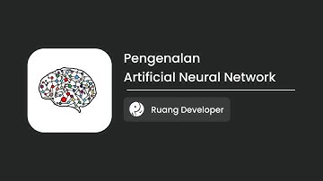 Cara Kerja Artificial Neural Network
