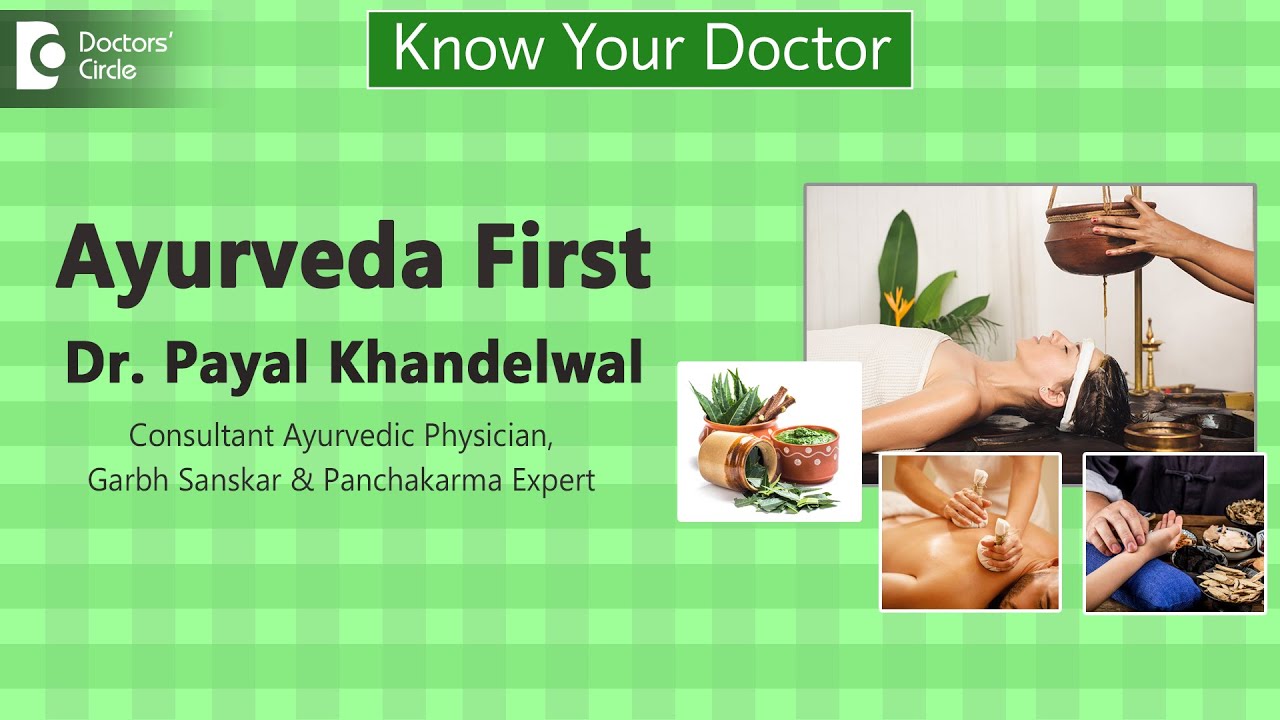 Ayurveda First Clinic, Whitefield Dr. Payal Khandelwal Ayurveda