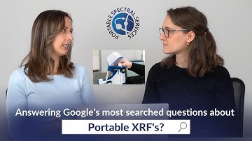 Portable XRF: Most Googled Questions Answered (X-ray fluorescence)