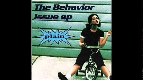 Plain - Stood Up | The Behavior Issue EP