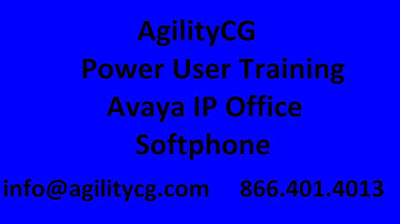AgilityCG Power User Training:  Avaya IP Office Softphone