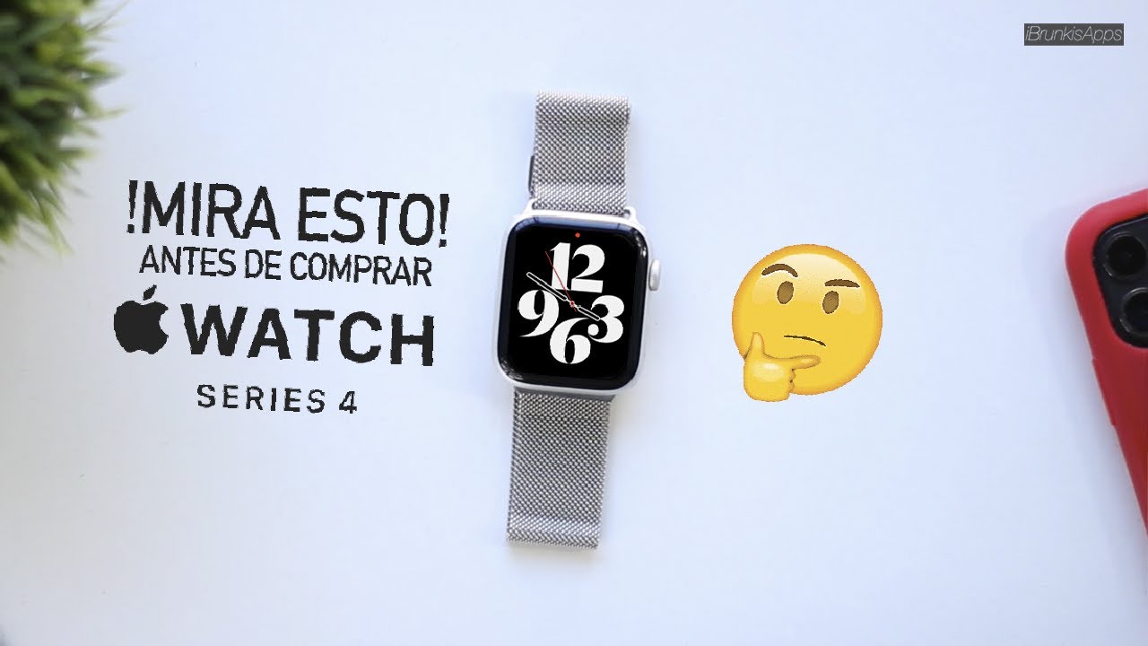 Apple Watch Series 4 - La Mejor Opcion Para El 2021? 🤭 - YouTube