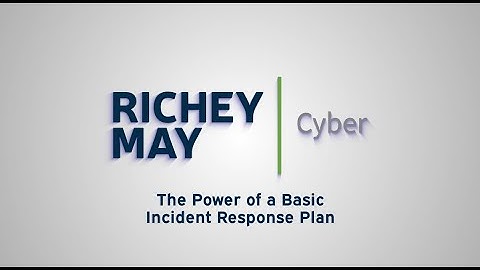 The Power of a Basic Incident Response Plan