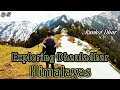 Exploring Dhauladhar Himalayas || Kankot Dhar Chamba 176311