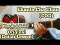 Ekanta Chha Thau - COD | Guitar Lesson | Chords & Solo | (Complete Tutorial)