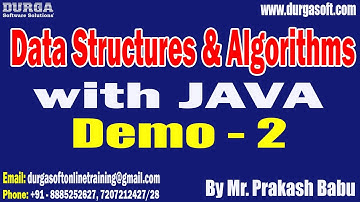 DSA with JAVA tutorials || Demo - 2 || by Mr. Prakash Babu On 28-03-2023 @10:30AM IST