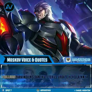Voice moskov dan Quotes.. MOBILE LEGEND BANG BANG