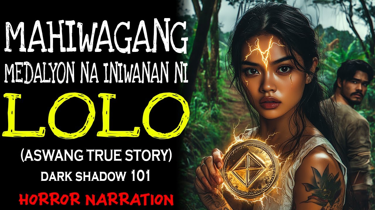 MAHIWAGANG MEDALYONG INIWANAN NI LOLO (Aswang True Story)