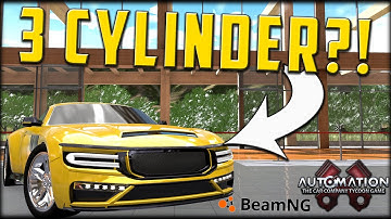 Making A 3 Cylinder Muscle Car? Automation - BeamNG